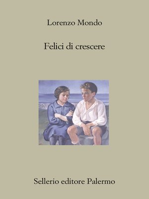 cover image of Felici di crescere